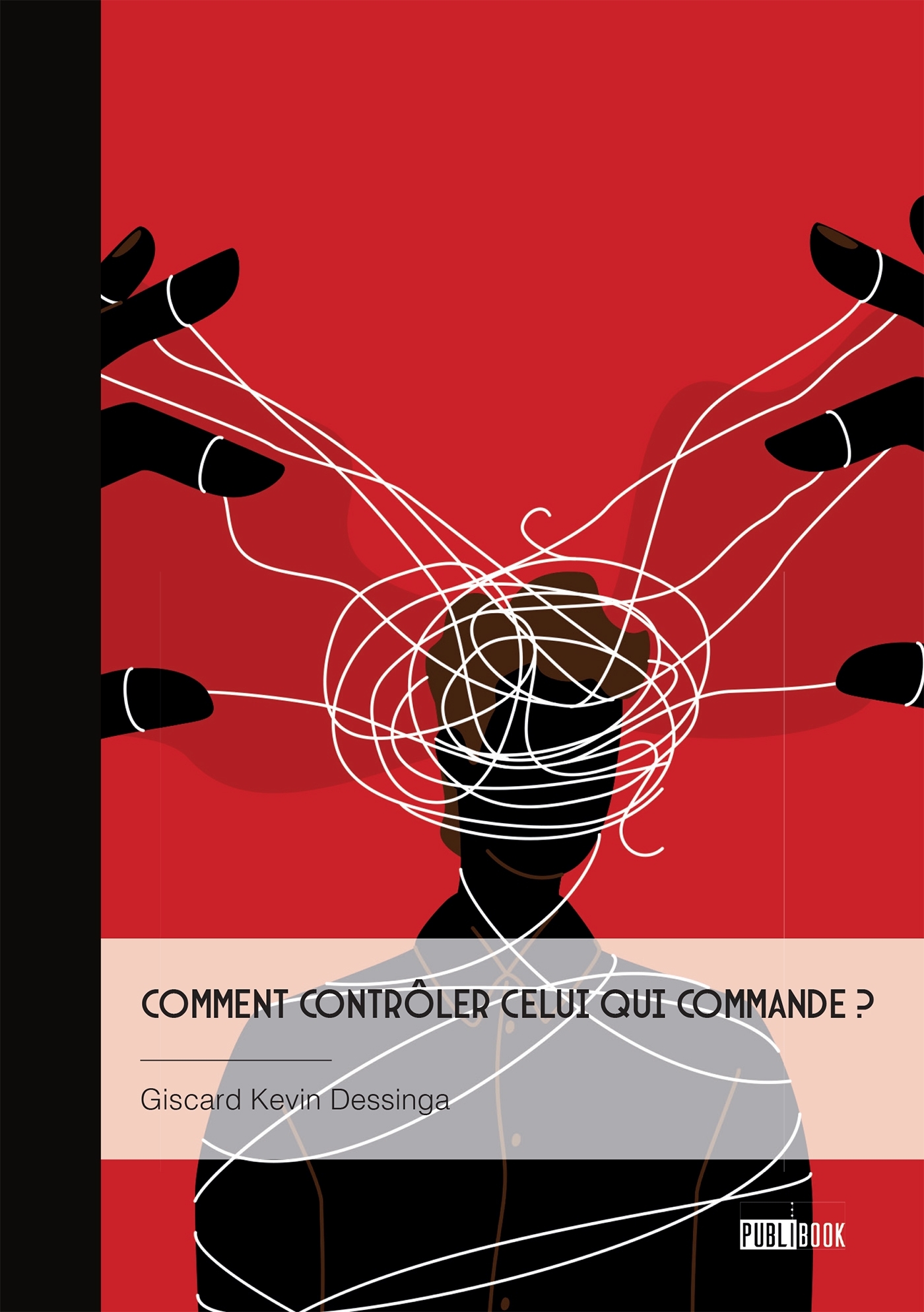 Comment contrôler celui qui commande ?