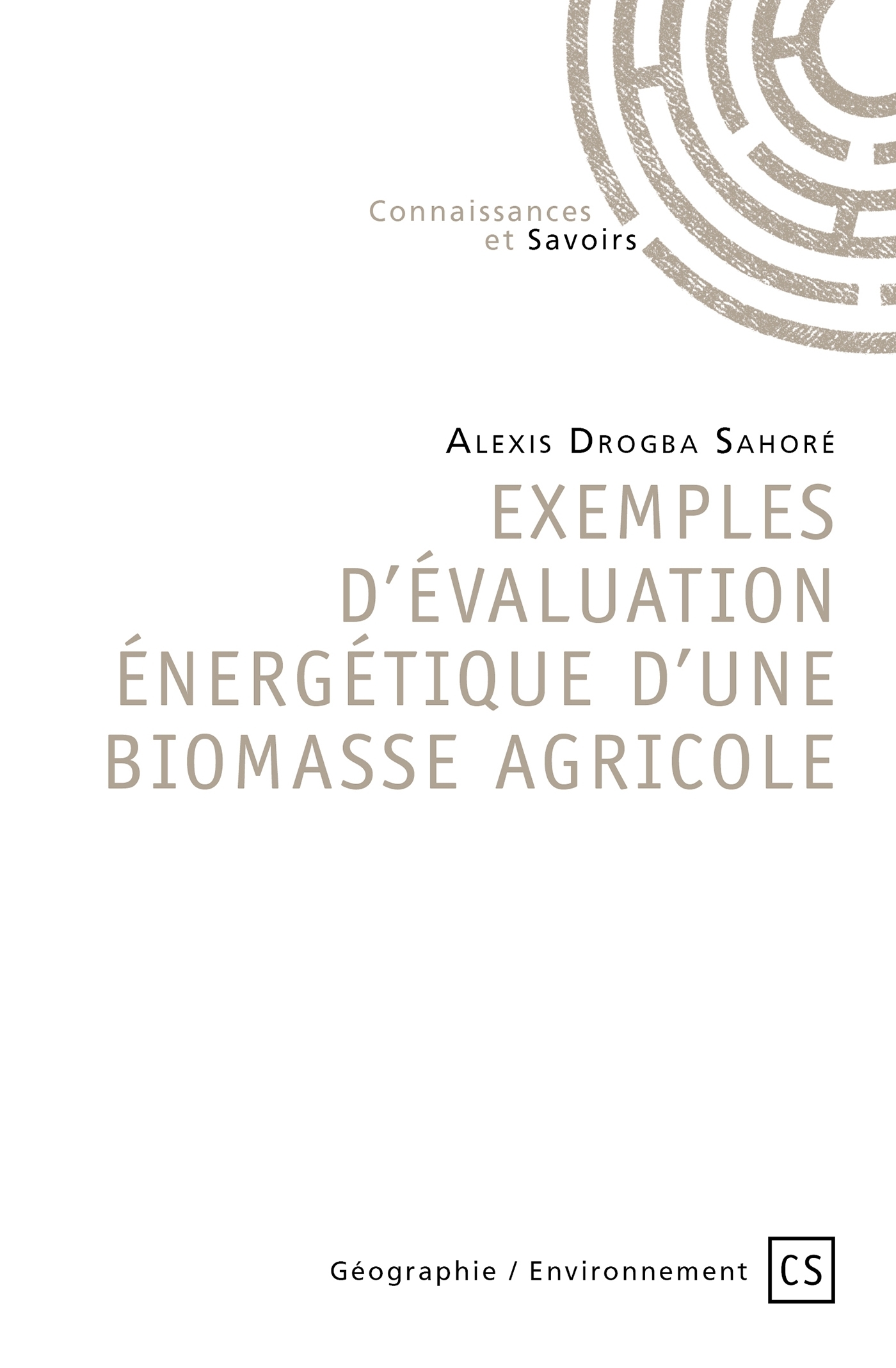 Exemples d'évaluation énergétique d'une biomasse agricole