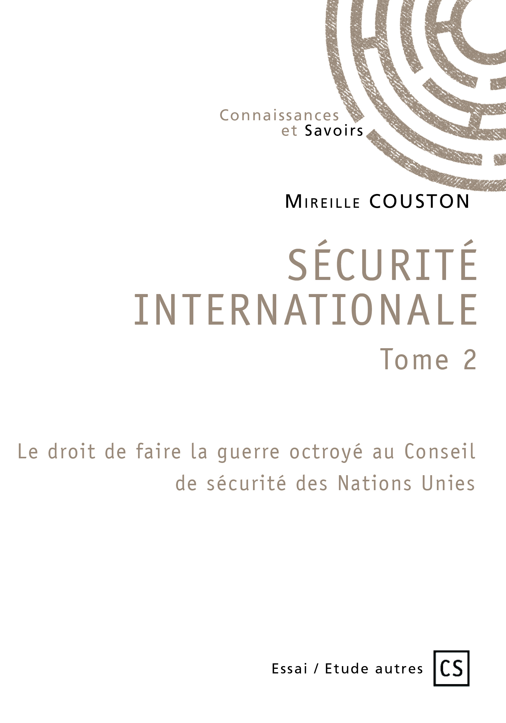 Sécurité internationale - Tome 2