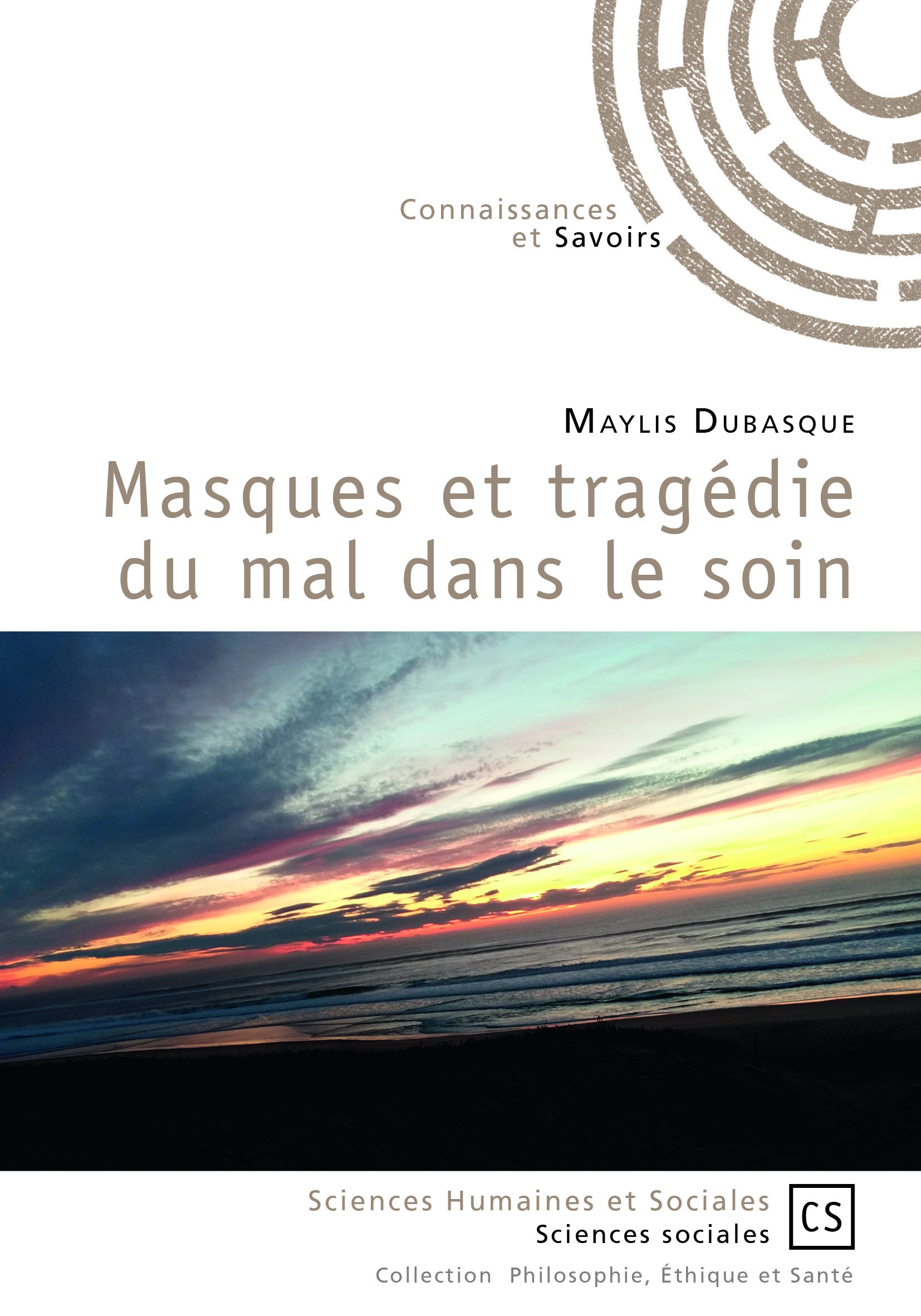 Masques et tragédie du mal dans le soin