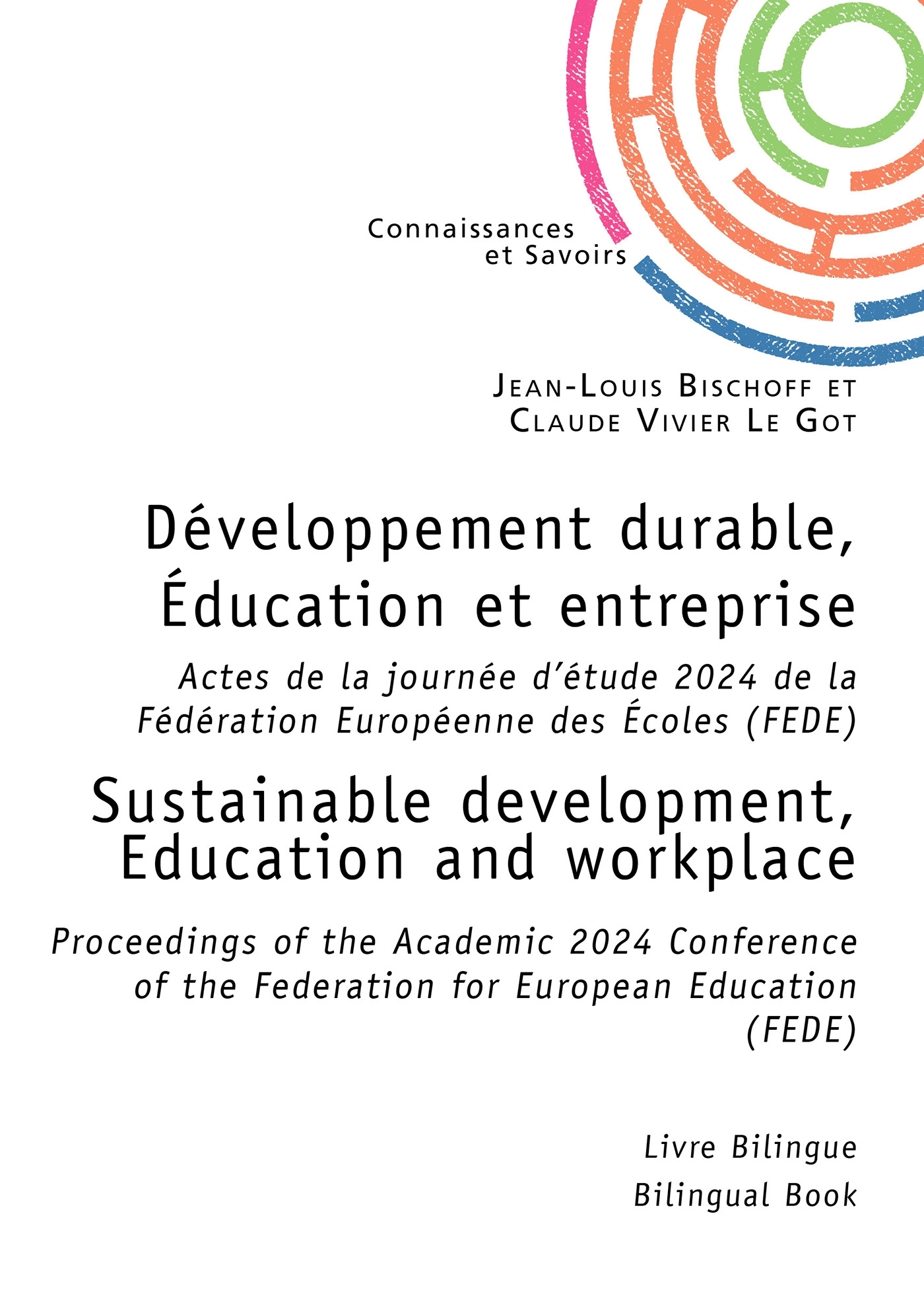 Développement durable, Éducation et entreprise - Sustainable development, Education and workplace