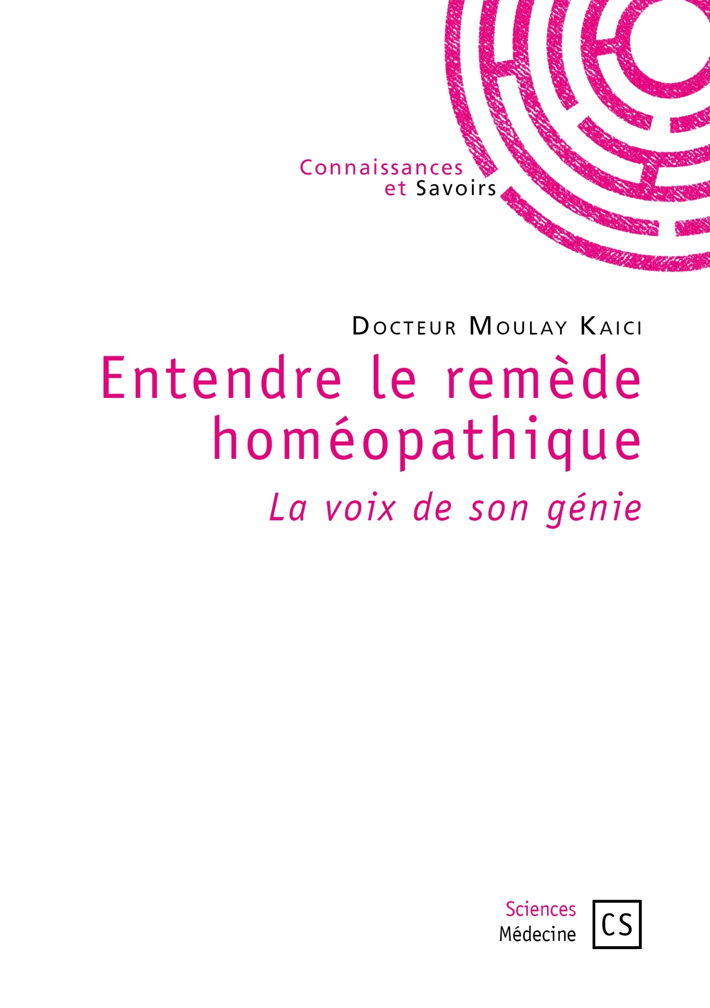 Entendre le Remède Homéopathique
