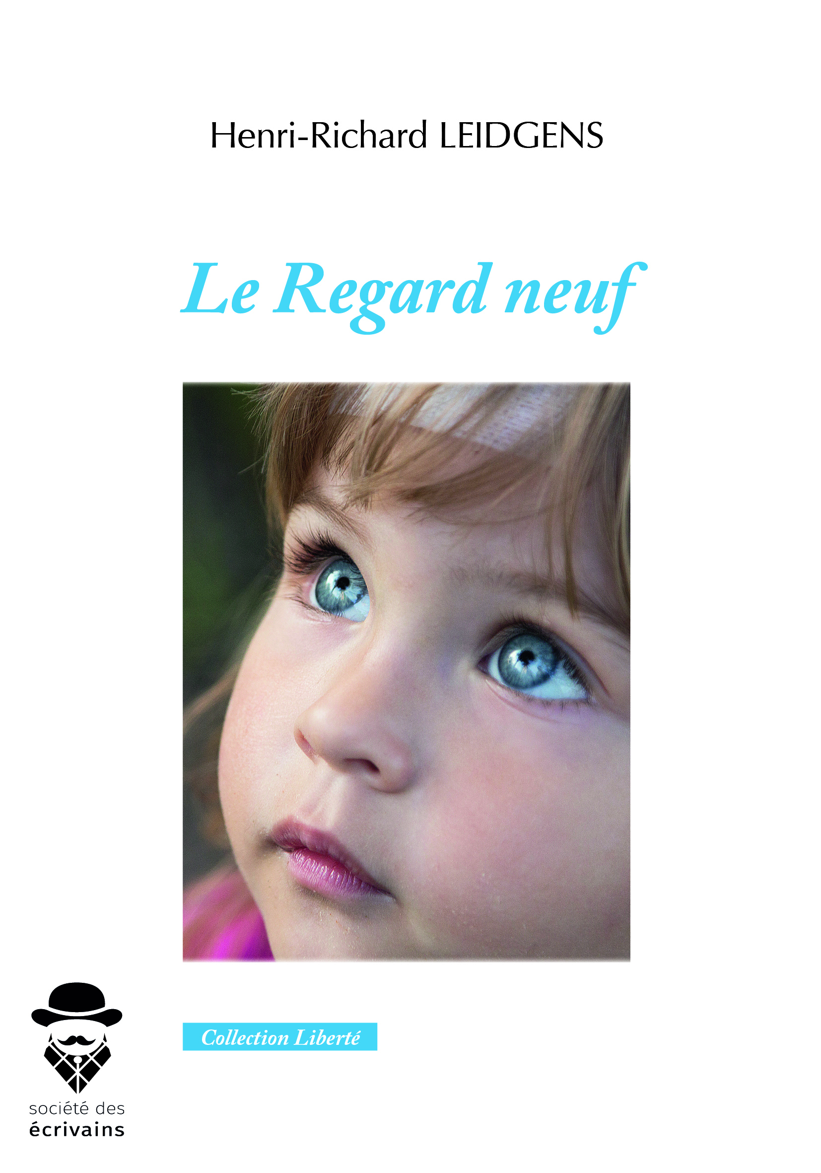 Le Regard neuf