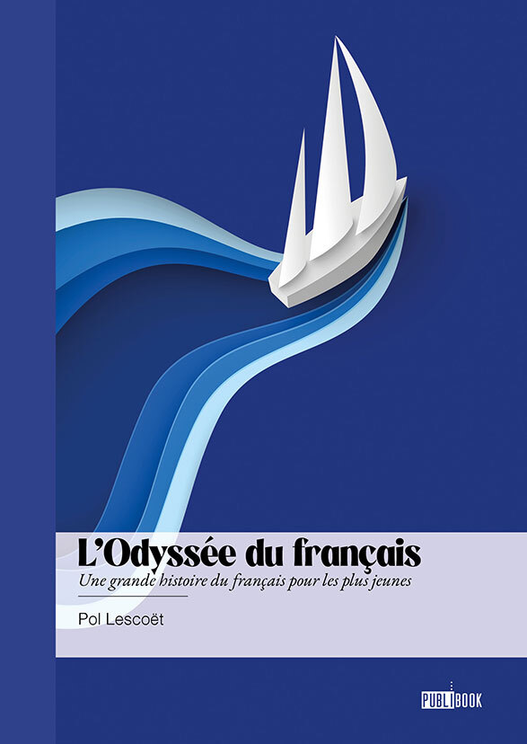 L'odyssée du français