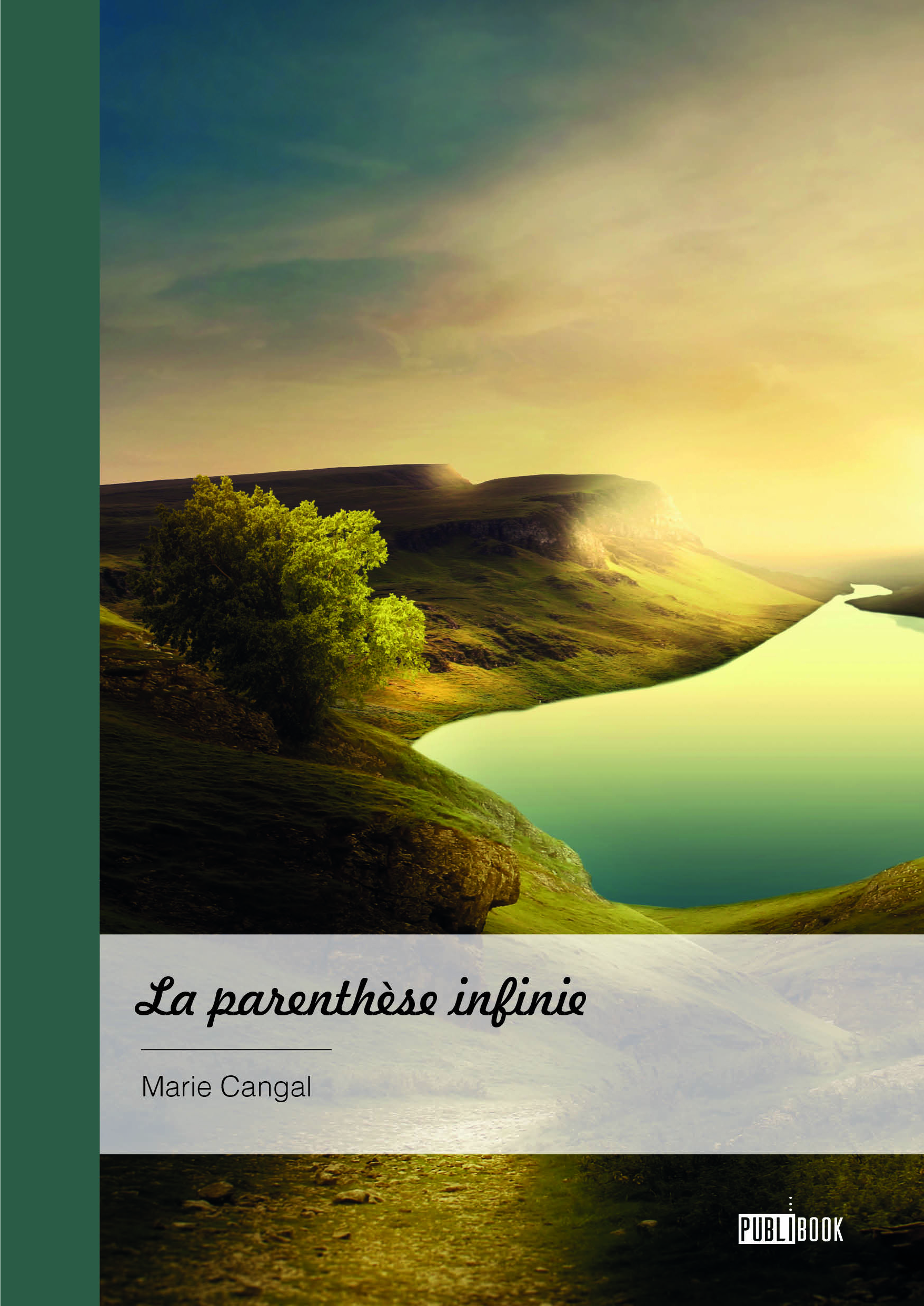 La parenthèse infinie