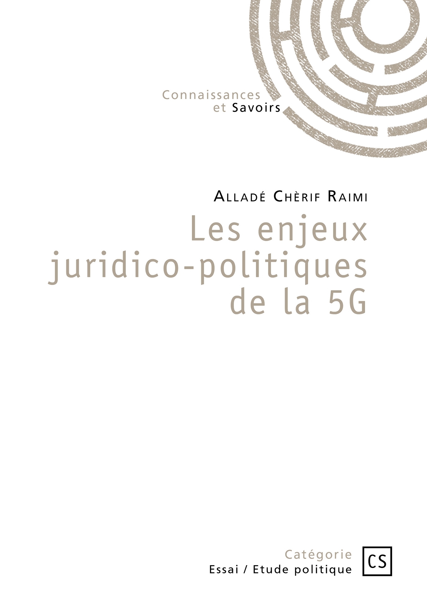 Les enjeux juridico-politiques de la 5G