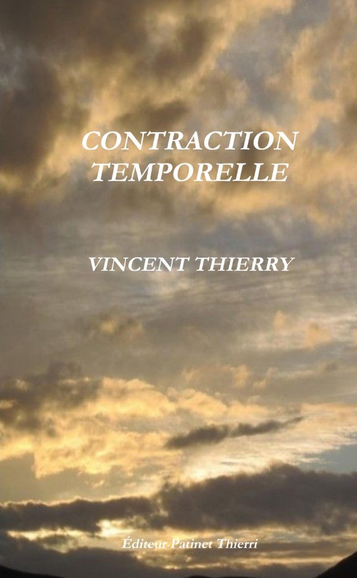 CONTRACTION TEMPORELLE