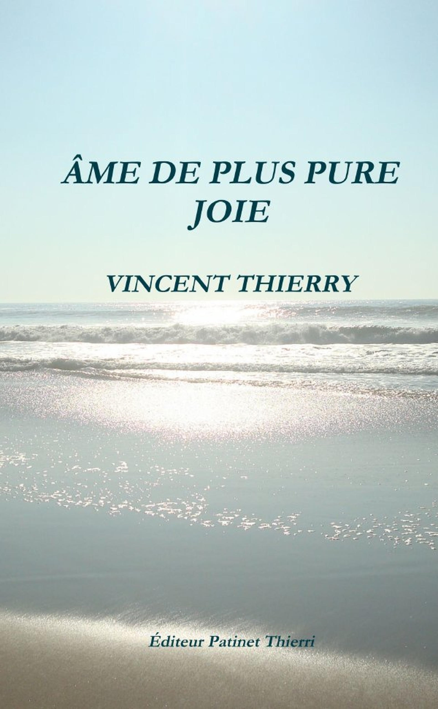 ÂME DE PLUS PURE JOIE