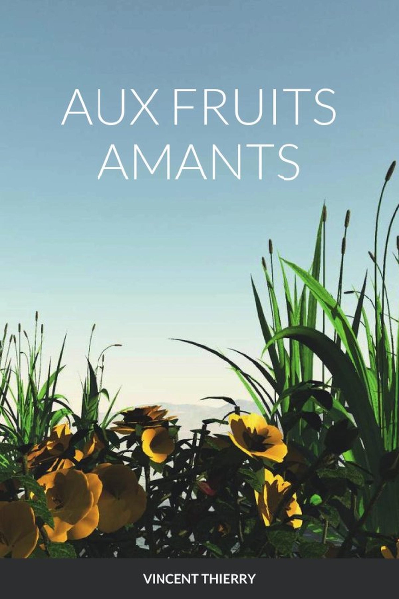 AUX FRUITS AMANTS