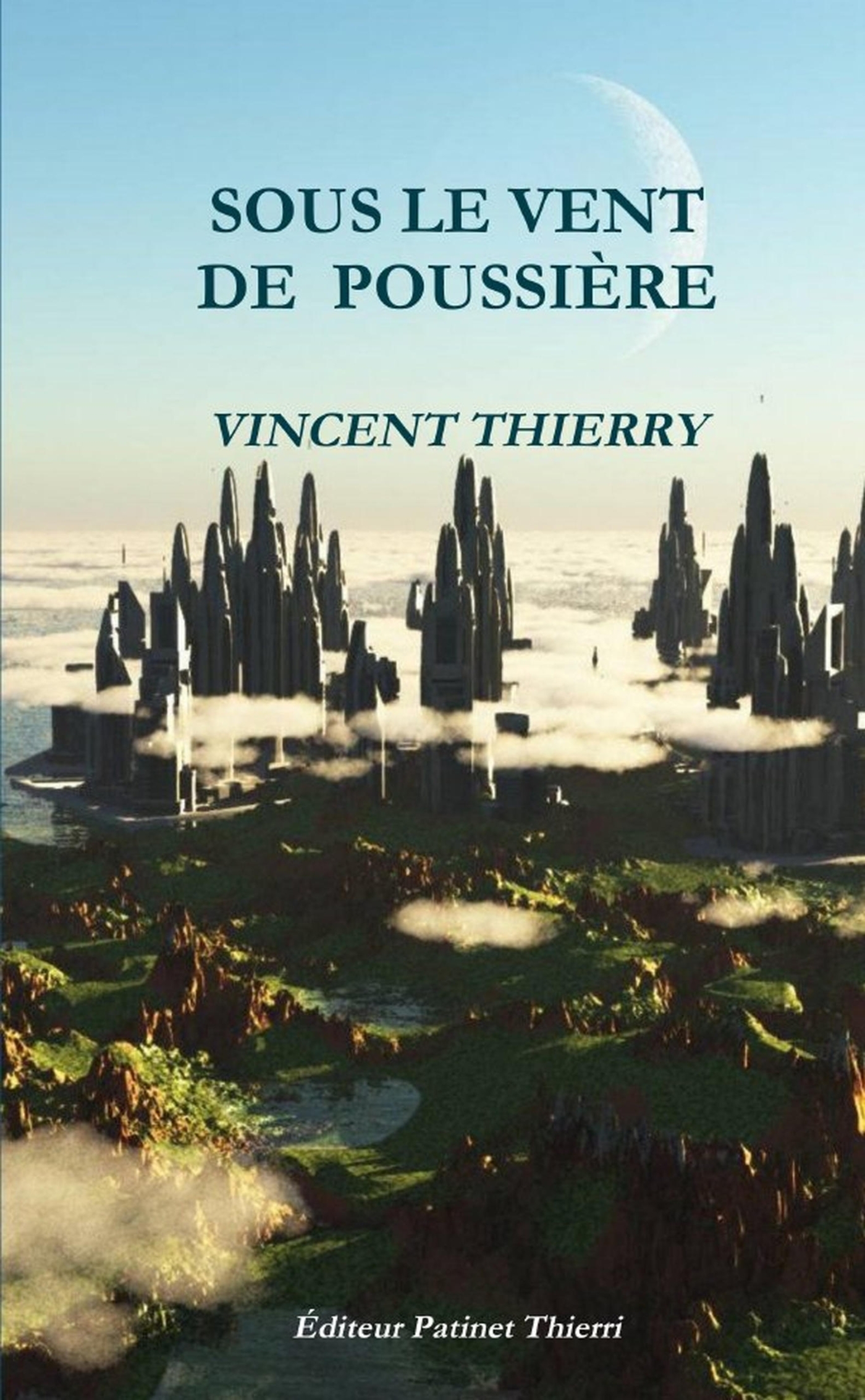 SOUS LE VENT  DE  POUSSIÈRE