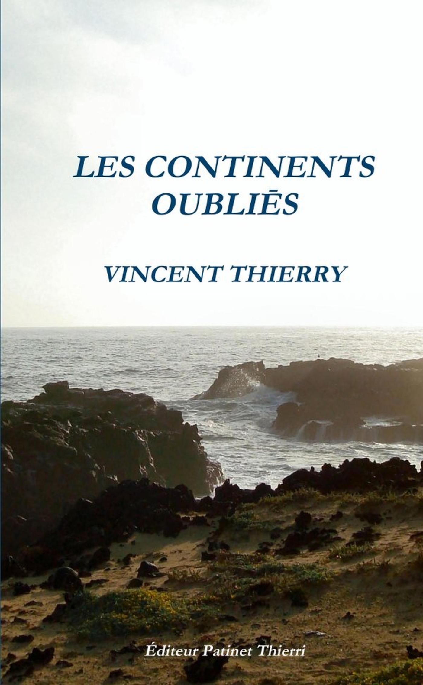 LES CONTINENTS OUBLIES