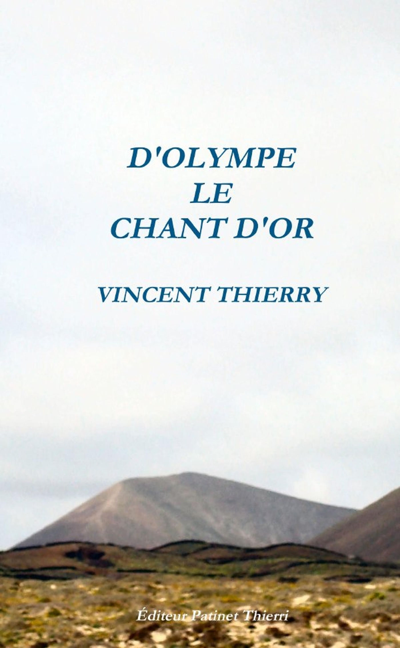 D'OLYMPE LE CHANT D'OR