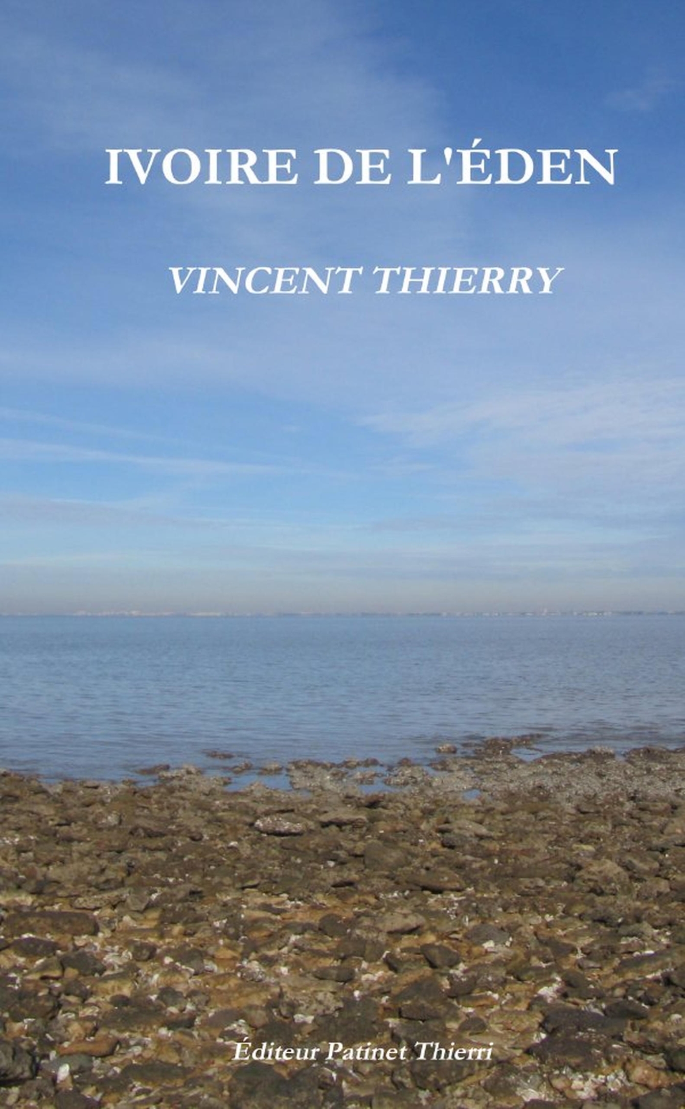 IVOIRE DE L'ÉDEN