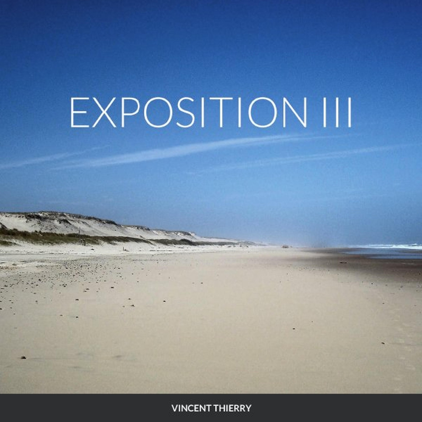 EXPOSITION III