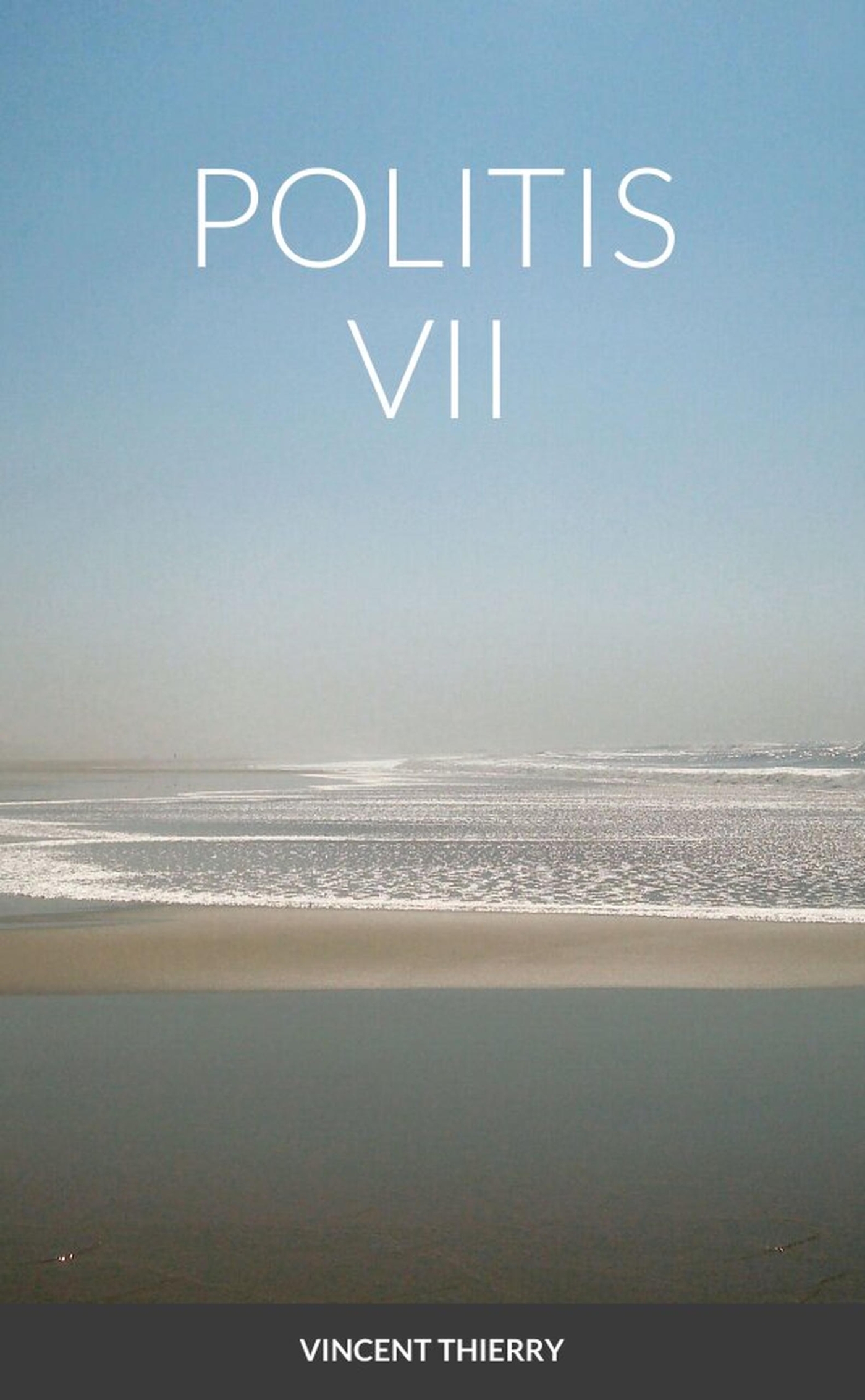 POLITIS VII
