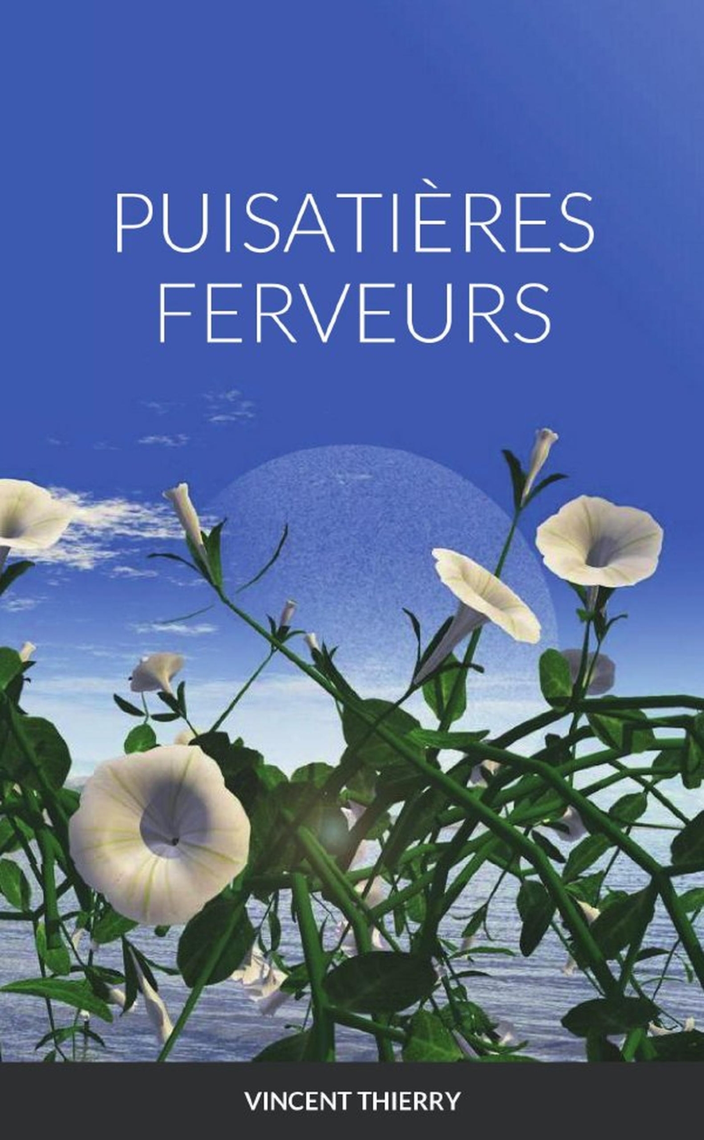 PUISATIÈRES FERVEURS