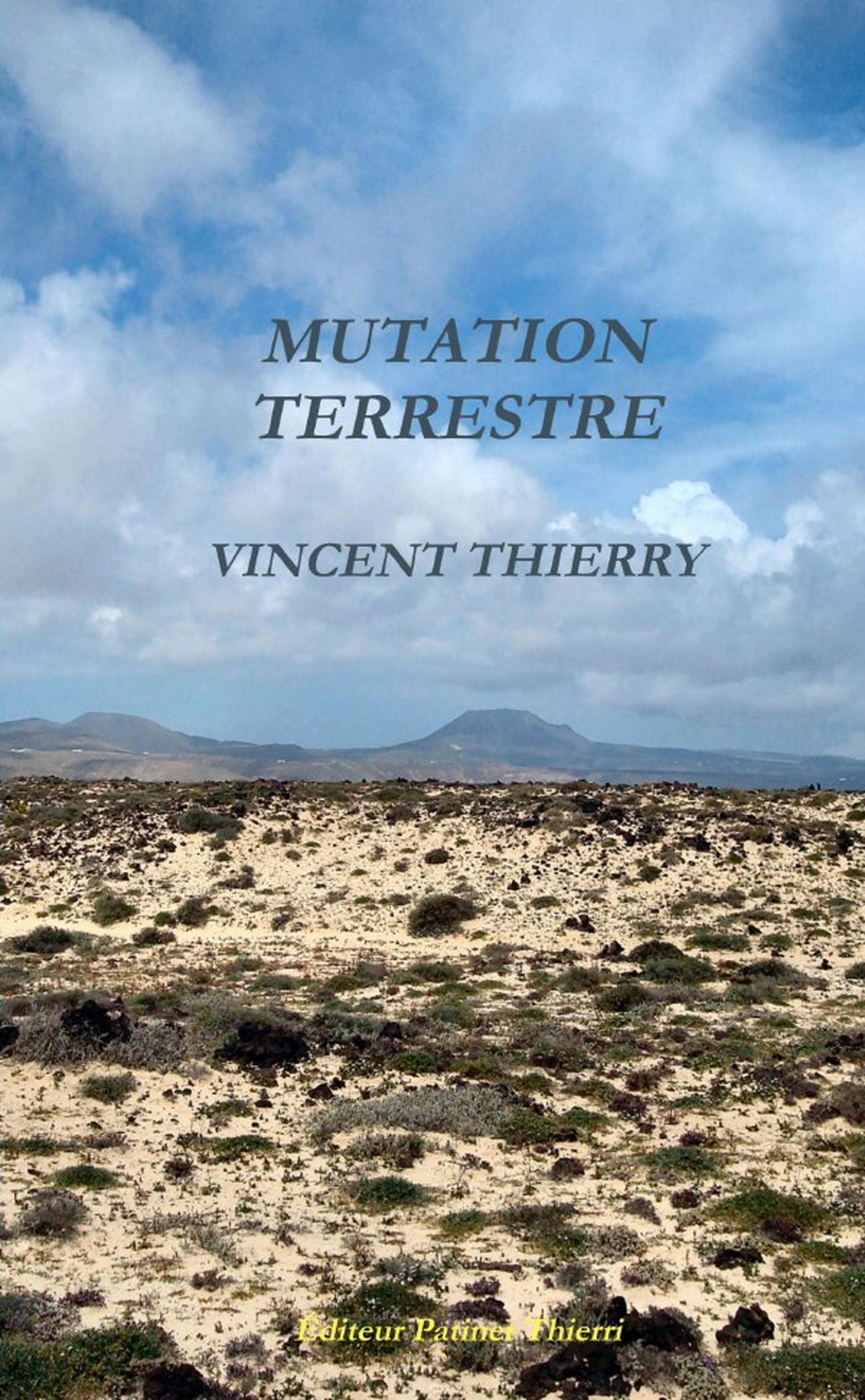 MUTATION TERRESTRE