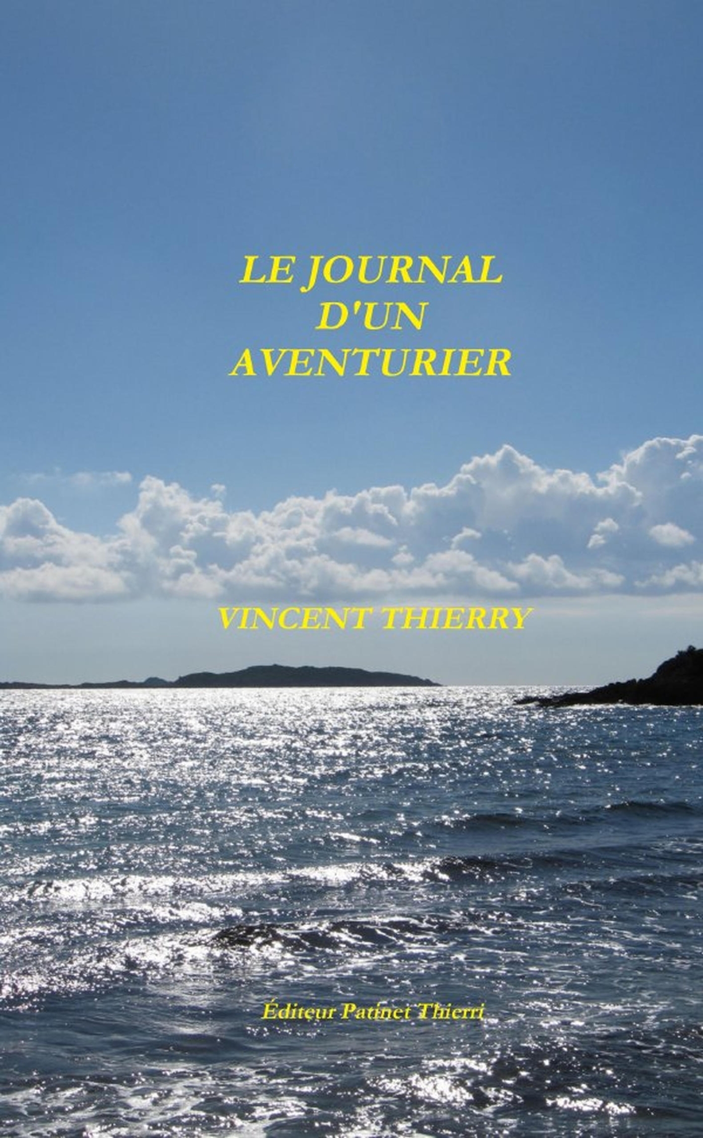 LE JOURNAL D'UN AVENTURIER