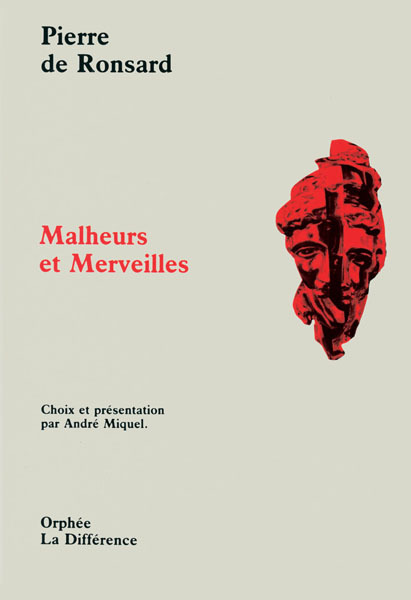 Malheurs et merveilles