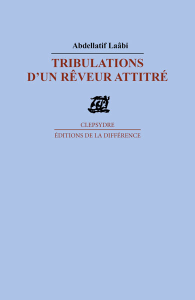 Tribulations d'un rêveur attitré