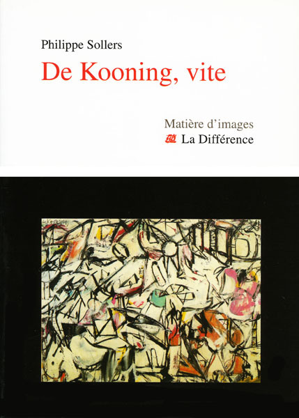 De Kooning, vite
