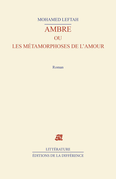 Ambre ou les métamorphoses de l'amour