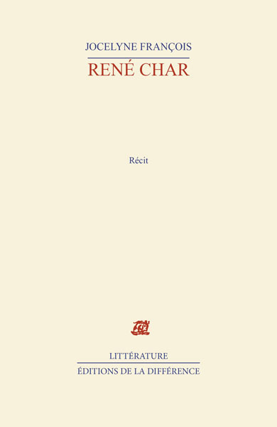 René Char vie et mort d'une amitié