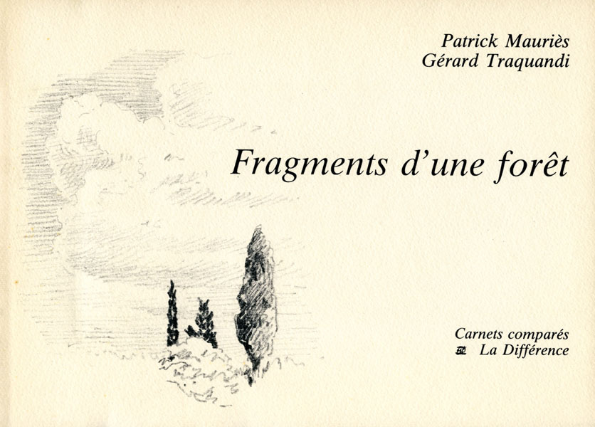 Fragments d'une foret