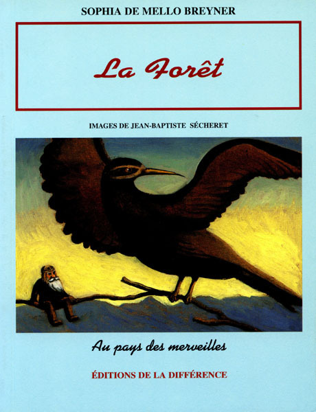 La forêt