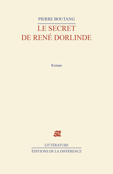 Le secret de René Dorlinde
