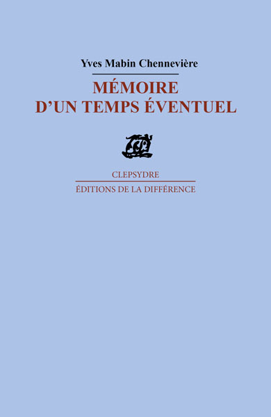 Mémoire d'un temps éventuel
