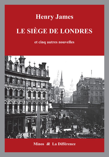 Le siège de Londres et cinq autres nouvelles - Volume 3, l'Angleterre