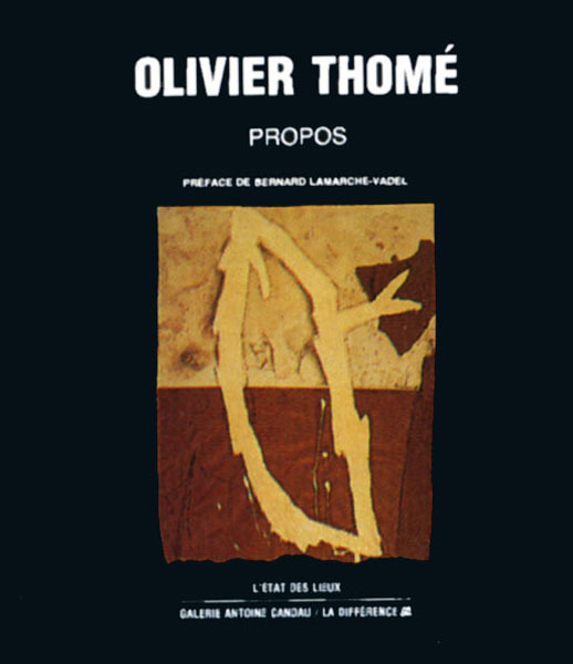 Olivier Thome, propos