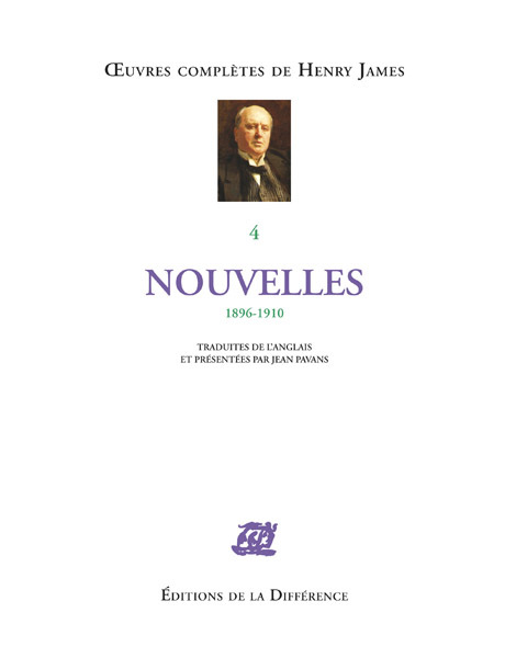 Oeuvres complètes - Tome 4, Nouvelles 1896-1910