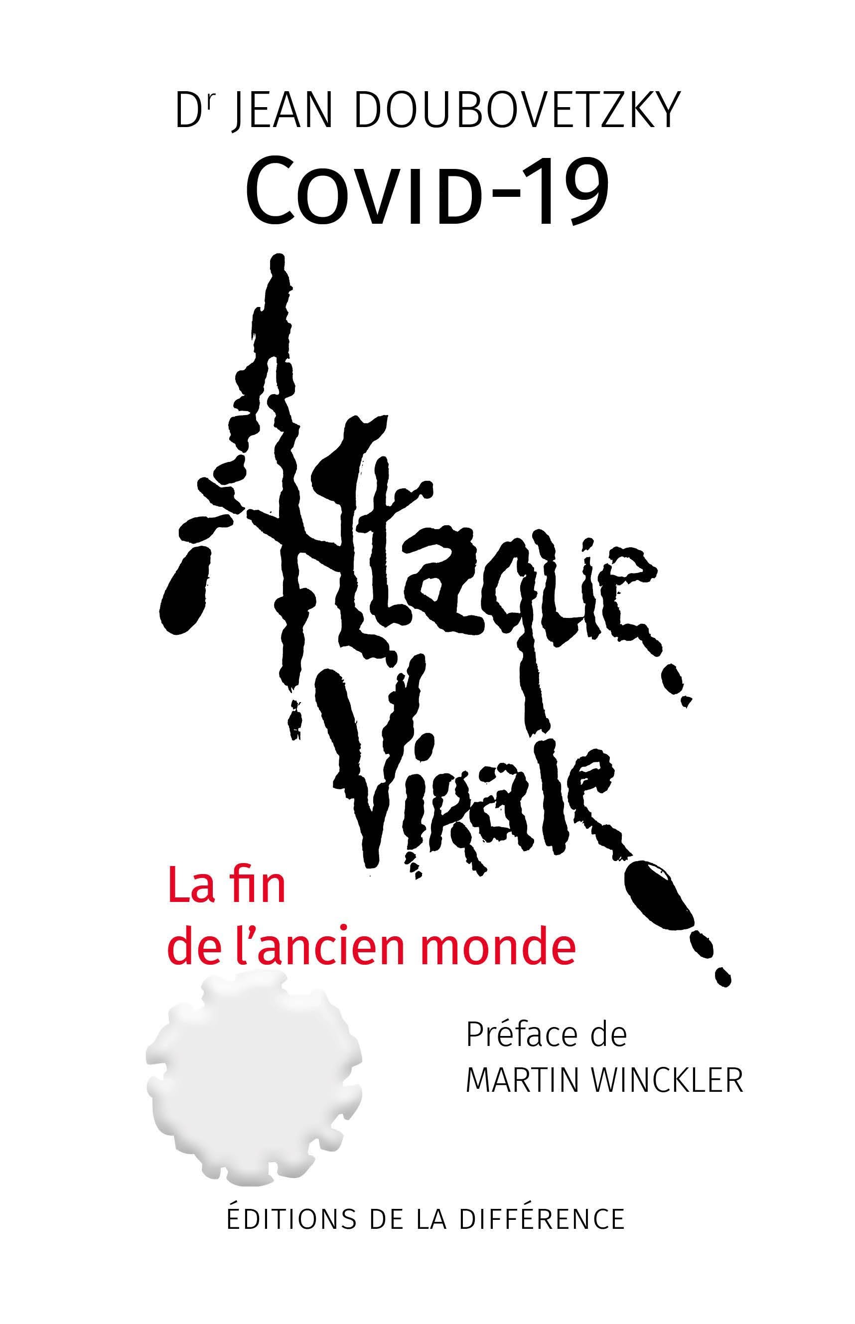 Covid 19 ATTAQUE VIRALE