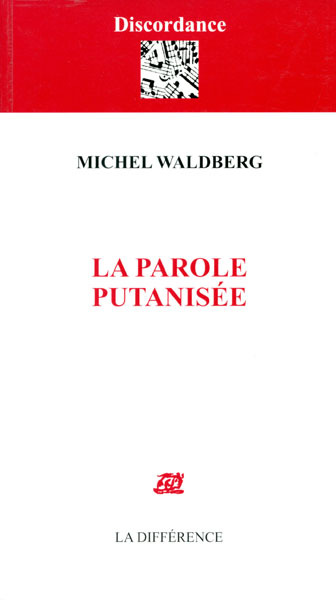 La parole putanisée