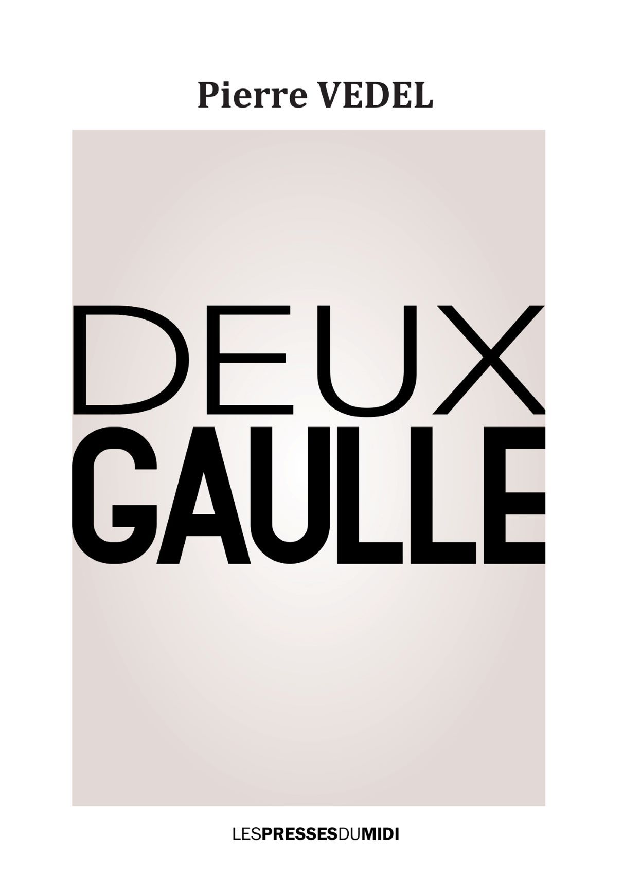 DEUX GAULLE