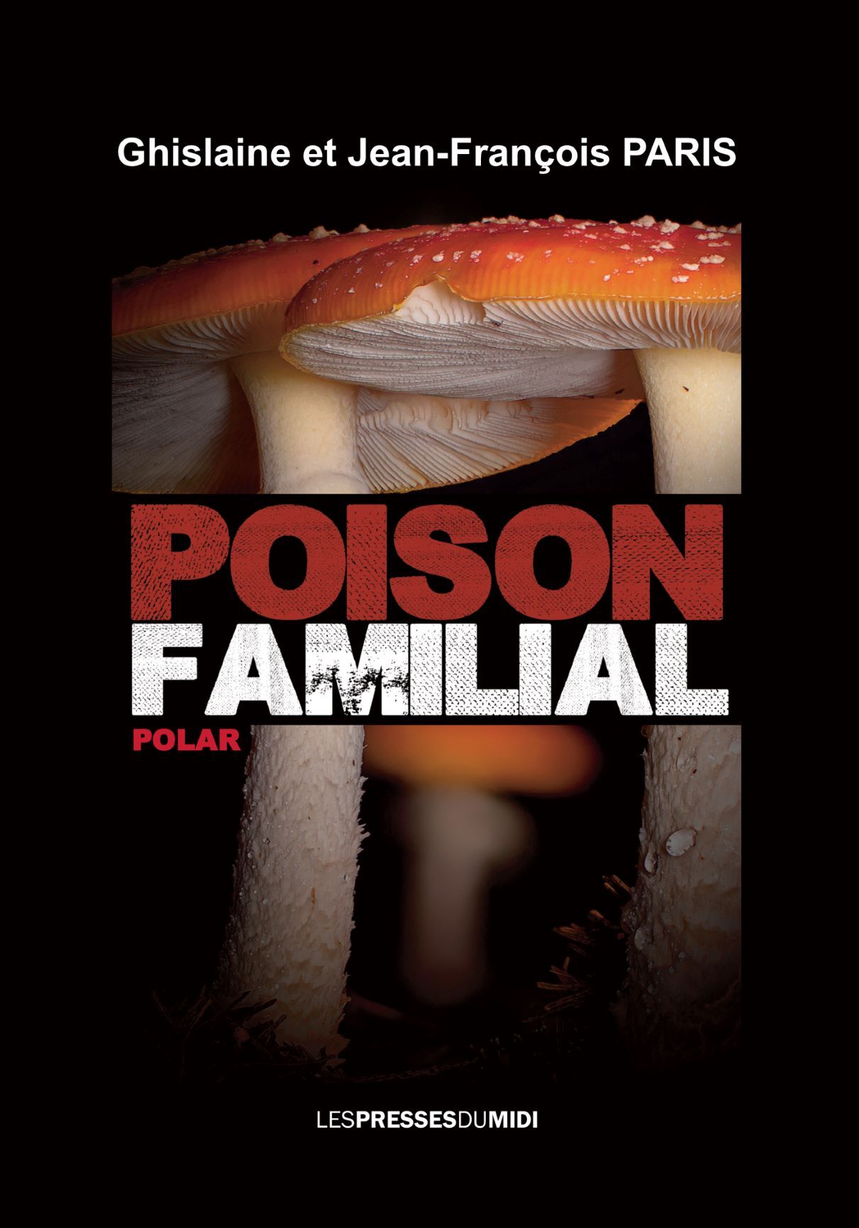 POISON FAMILIAL