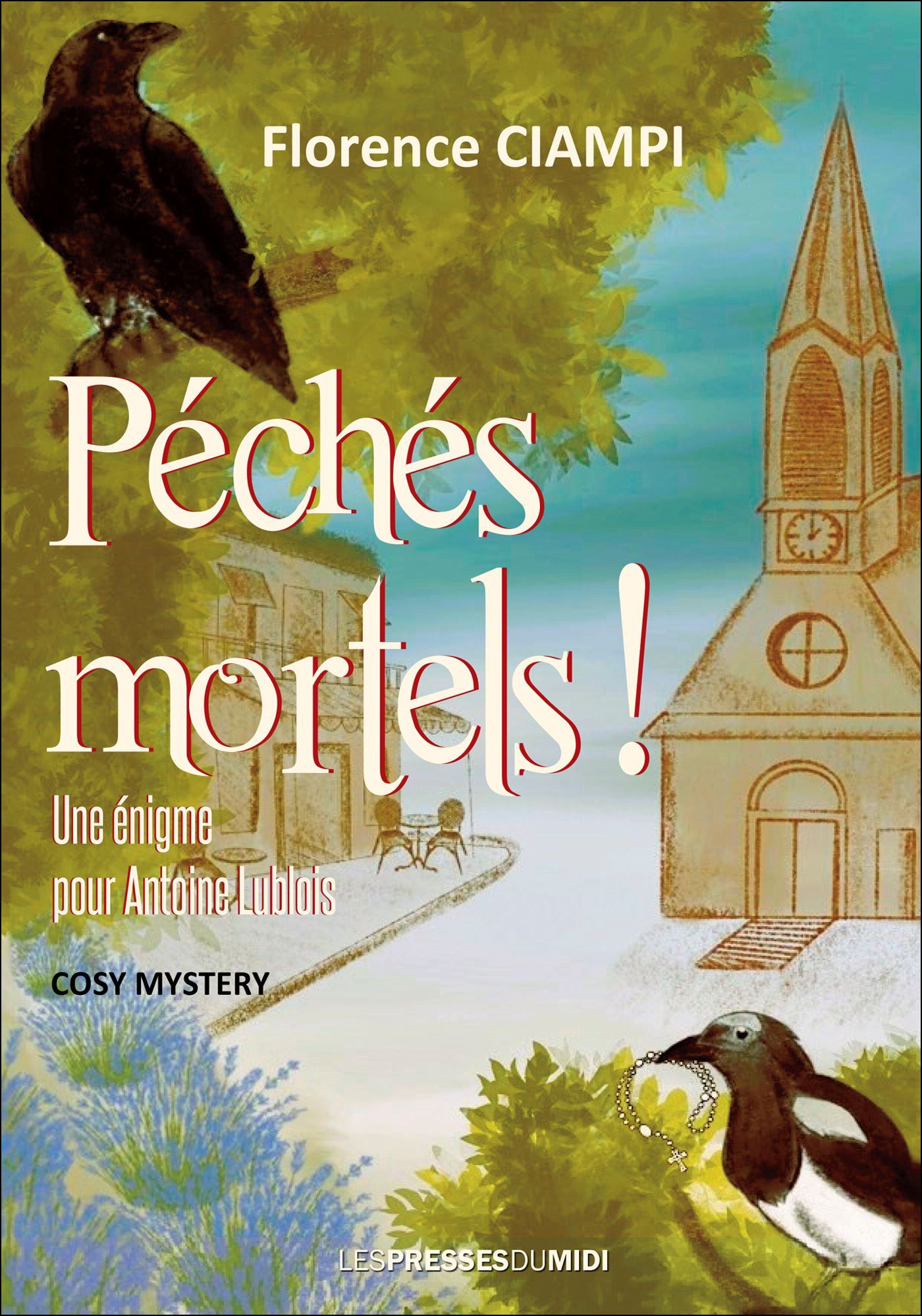 PÉCHÉS MORTELS !