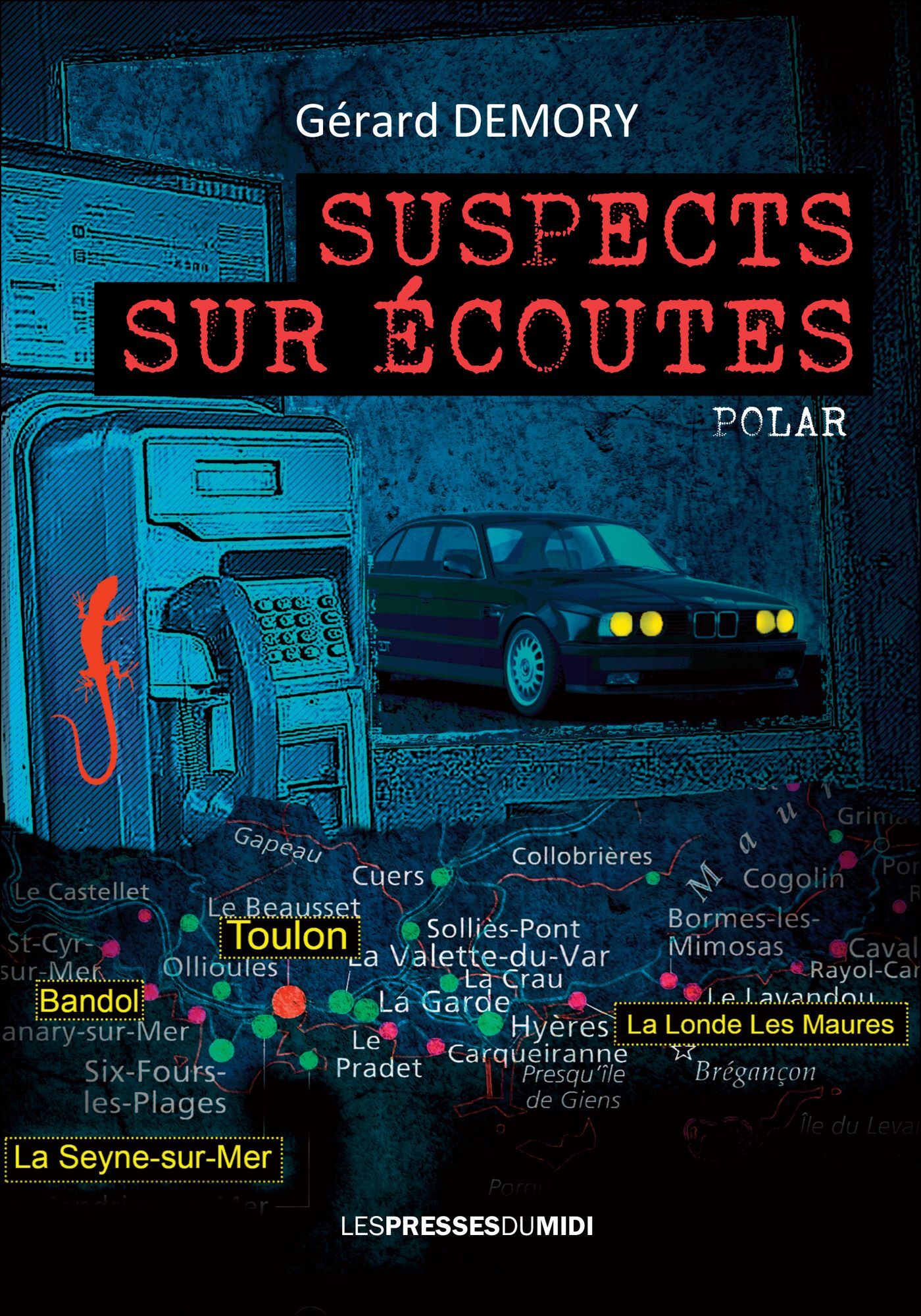 SUSPECTS SUR ECOUTES