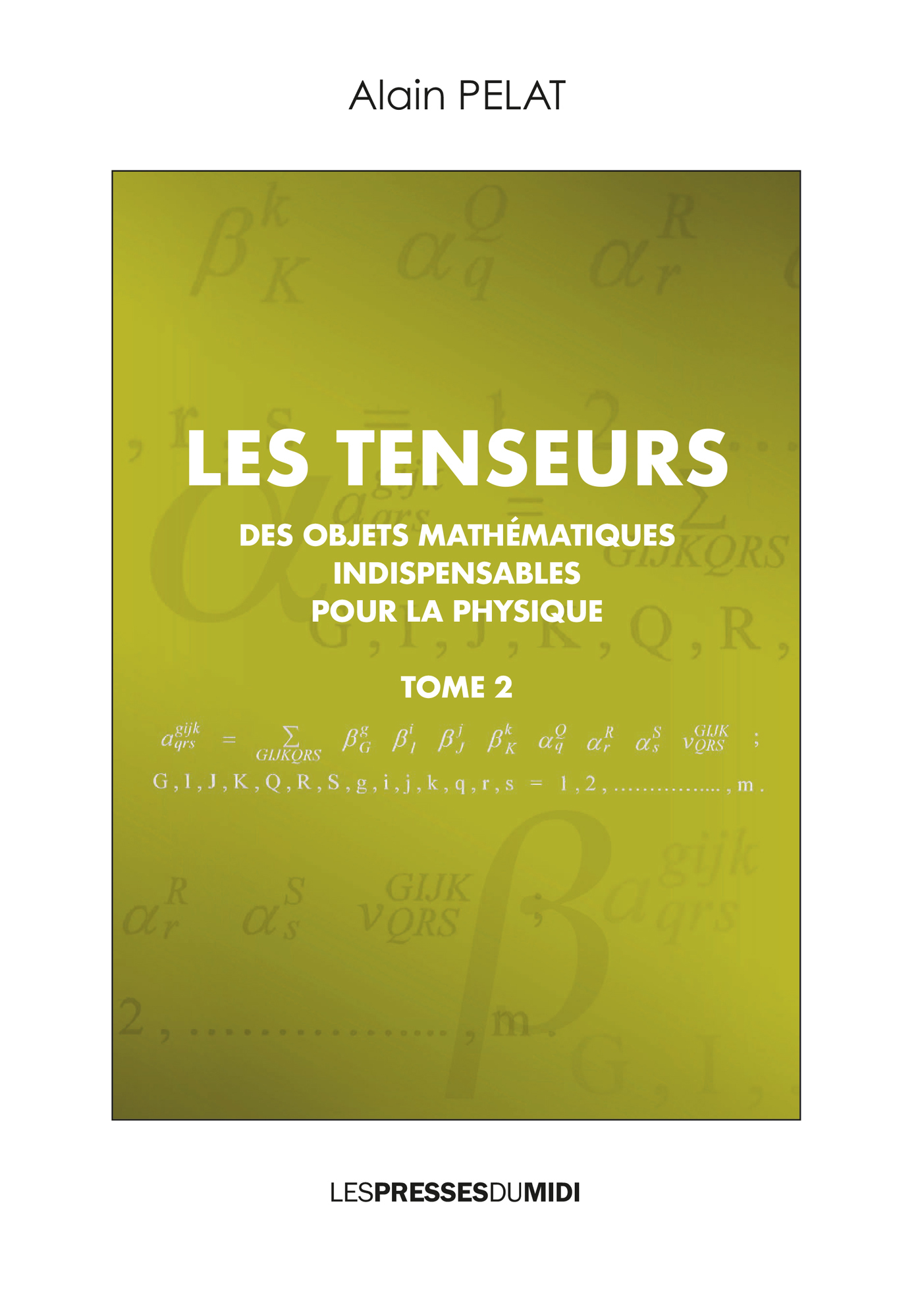 LES TENSEURS TOME 2