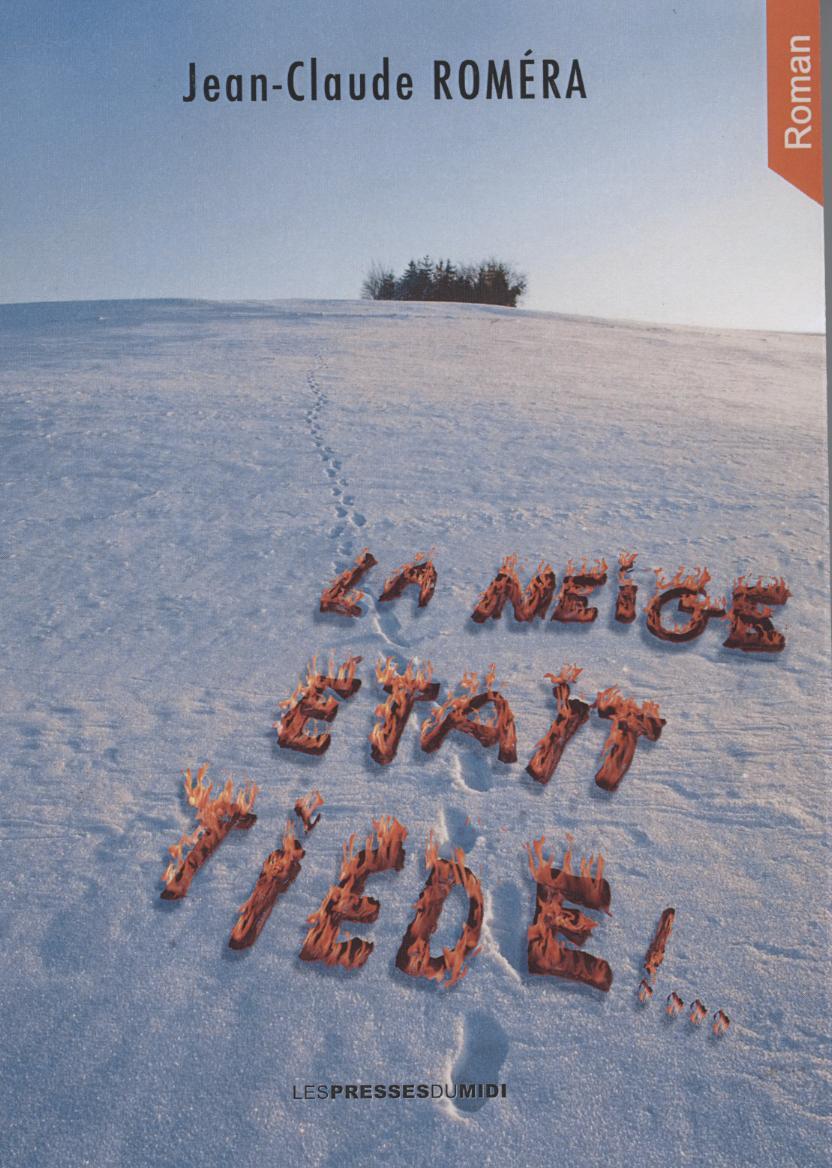 LA NEIGE ETAIT TIEDE