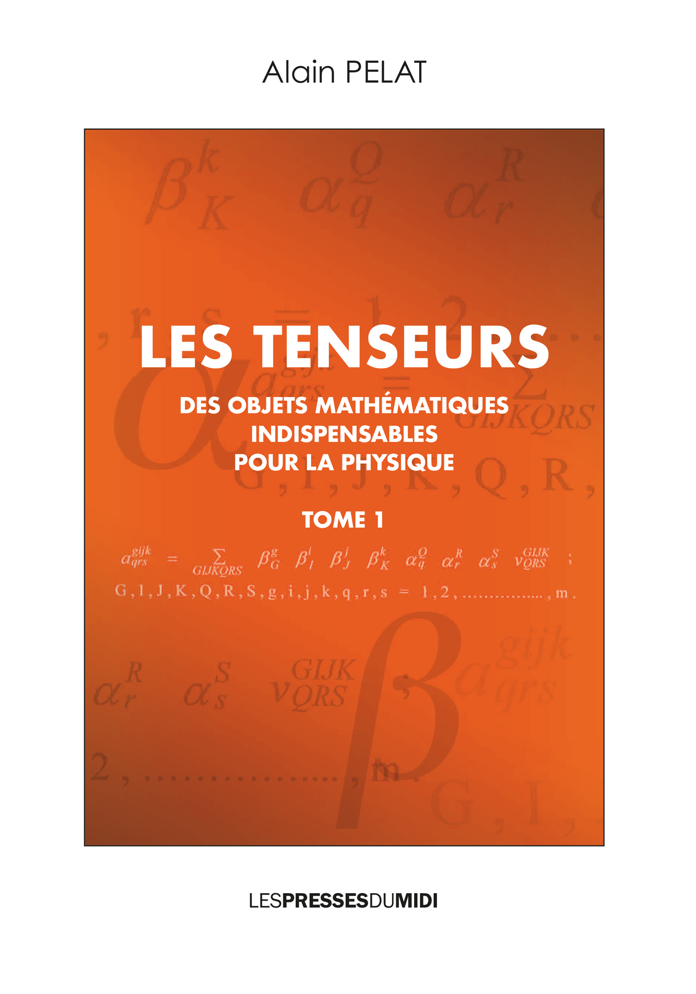 LES TENSEURS TOME 1