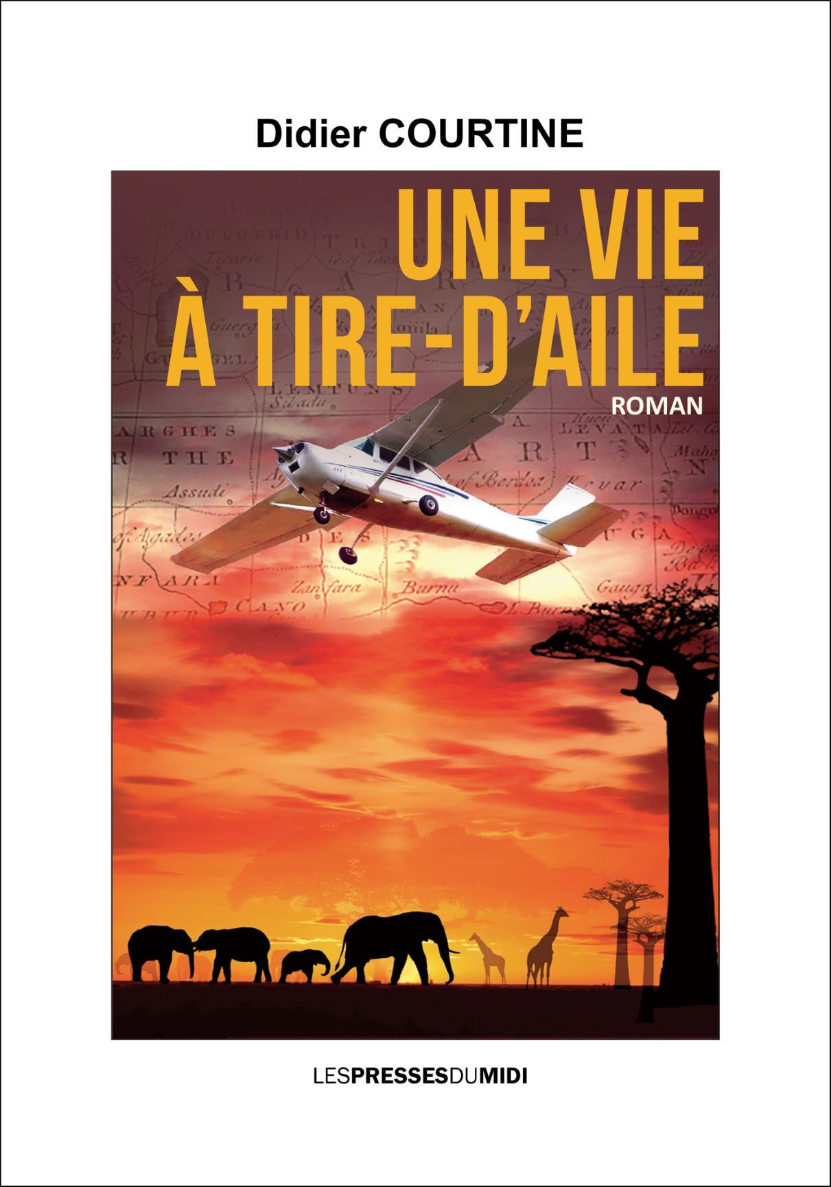 UNE VIE A TIRE-D'AILE