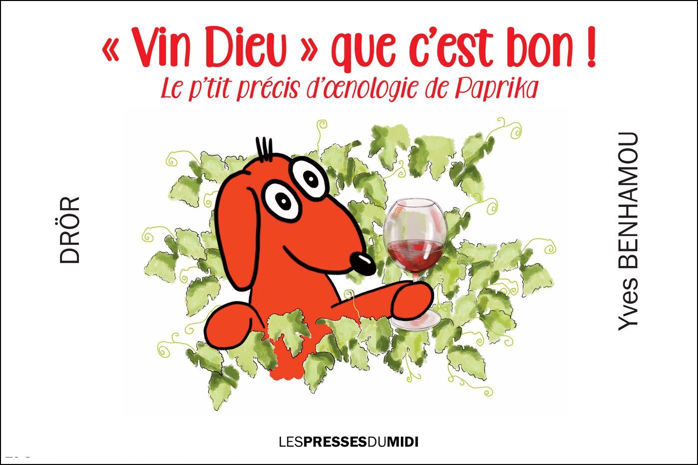 "VIN DIEU QUE C'EST BON"
