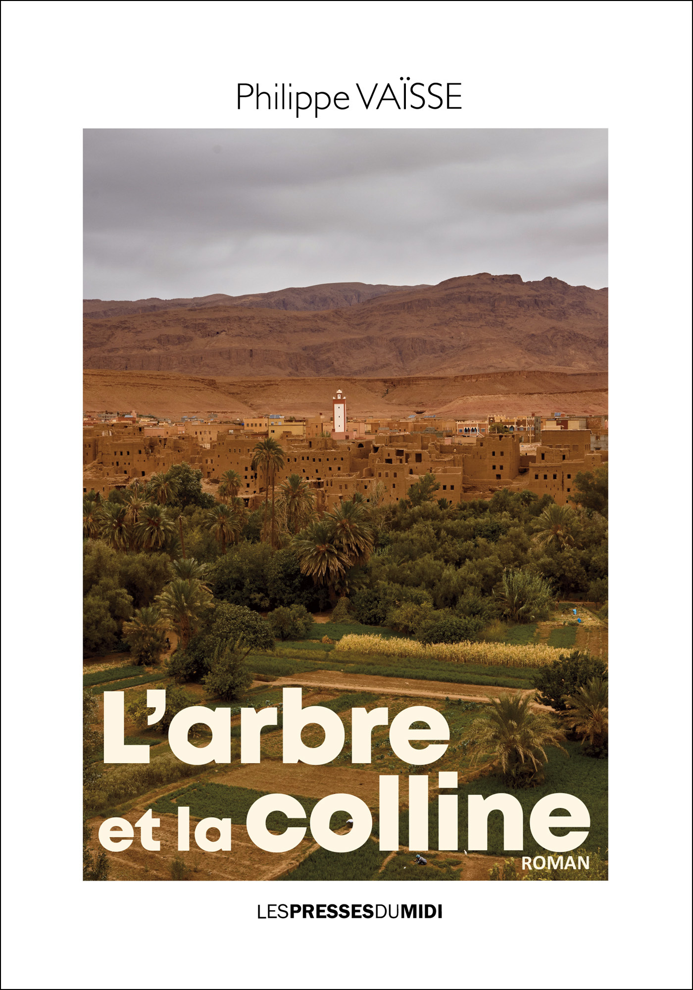 L'ARBRE ET LA COLLINE
