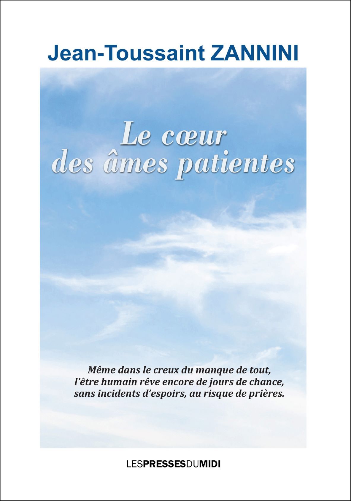 LE COEUR DES ÂMES PATIENTES