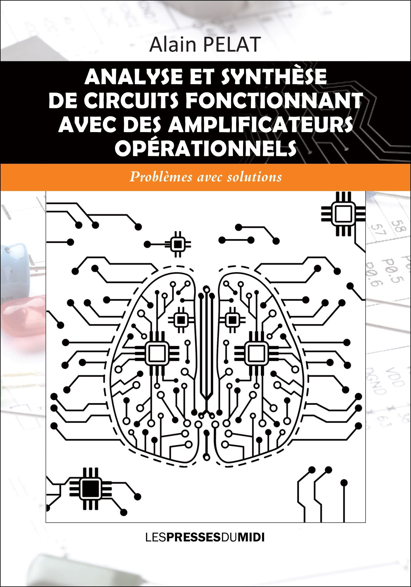 ANALYSE ET SYNTHESE DE CIRCUITS FONCTIONNANT AVEC DES AMPLIFICATEURS OPERATIONNELS