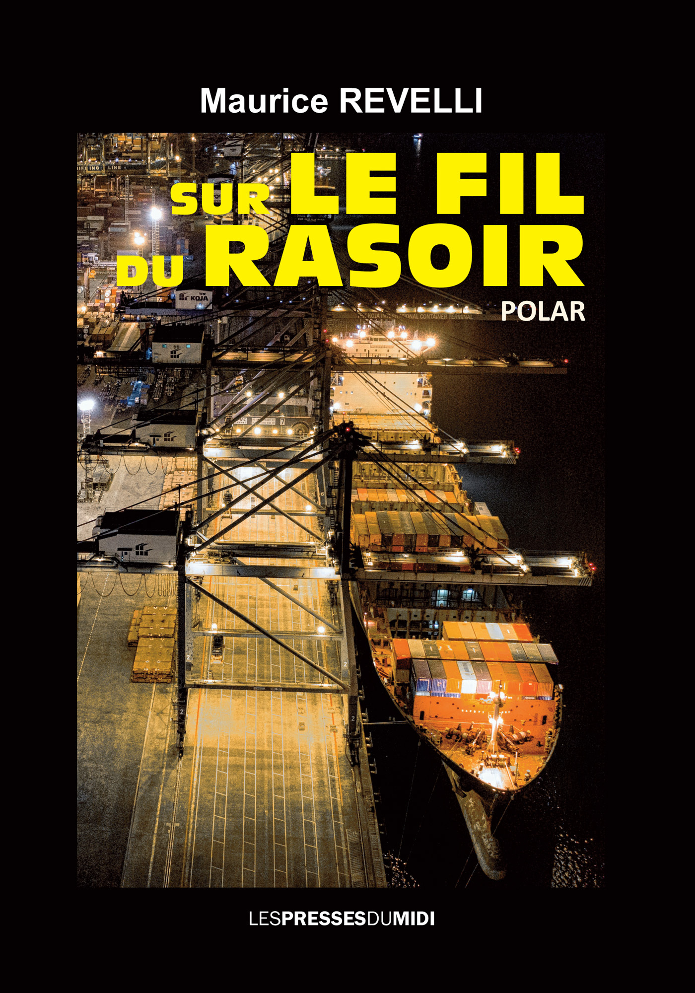 SUR LE FIL DU RASOIR