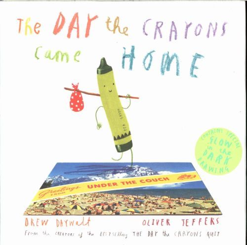 The Day the Crayons Came Home